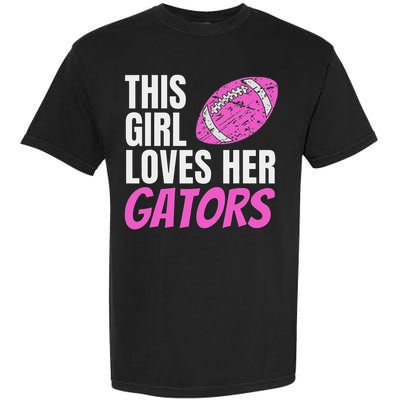 This Girl Loves Her Gators Garment-Dyed Heavyweight T-Shirt