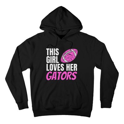 This Girl Loves Her Gators Hoodie