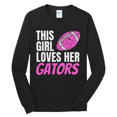 This Girl Loves Her Gators Tall Long Sleeve T-Shirt