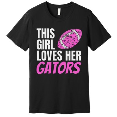 This Girl Loves Her Gators Premium T-Shirt