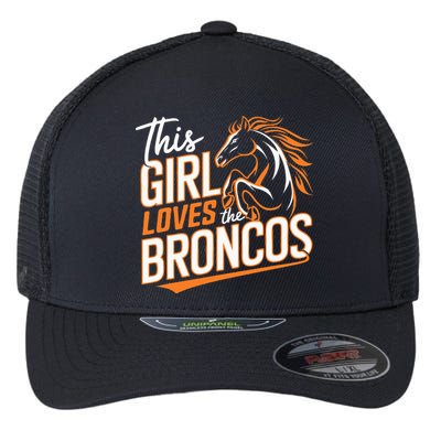This Girl Loves The Broncos Flexfit Unipanel Trucker Cap