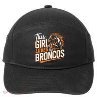 This Girl Loves The Broncos 7-Panel Snapback Hat