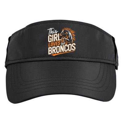 This Girl Loves The Broncos Adult Drive Performance Visor