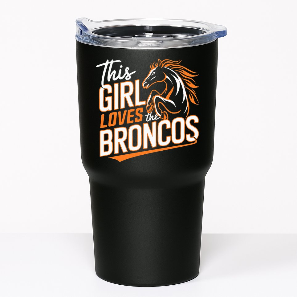 This Girl Loves The Broncos Tumbler