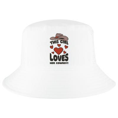 This Girl Loves Her Cowboy Cute Girlfriend Cool Comfort Performance Bucket Hat