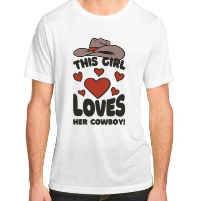 This Girl Loves Her Cowboy Cute Girlfriend Adult ChromaSoft Performance T-Shirt