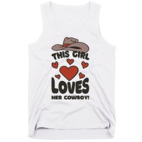 This Girl Loves Her Cowboy Cute Girlfriend Tank Top