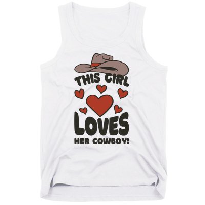 This Girl Loves Her Cowboy Cute Girlfriend Tank Top