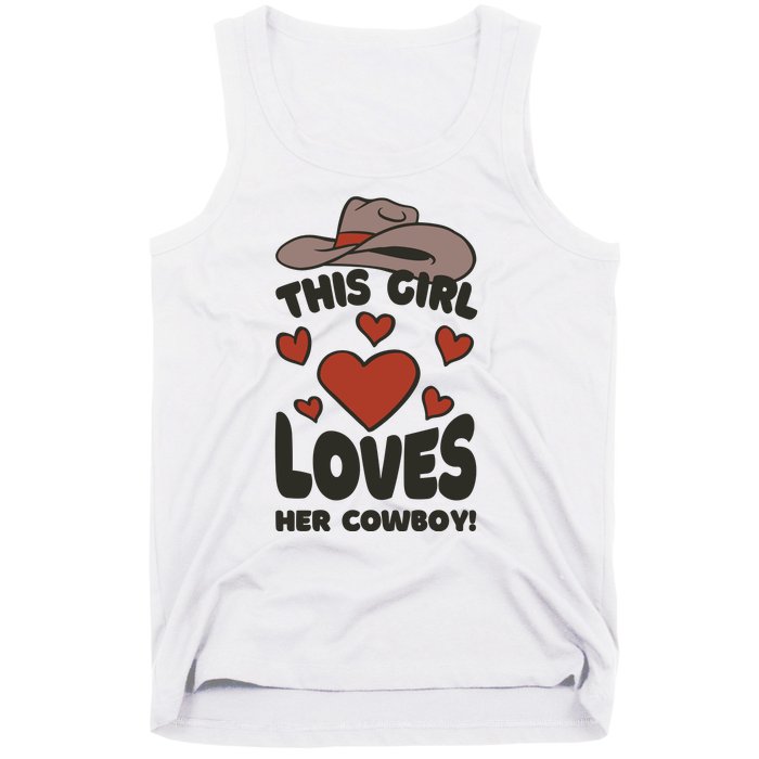 This Girl Loves Her Cowboy Cute Girlfriend Tank Top