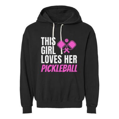 This Girl Loves Her Pickleball Garment-Dyed Fleece Hoodie