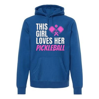 This Girl Loves Her Pickleball Premium Hoodie