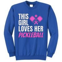 This Girl Loves Her Pickleball Tall Sweatshirt