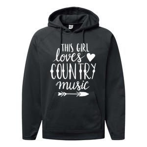 This Girl Loves Country Music Country Music Lover Gift Performance Fleece Hoodie