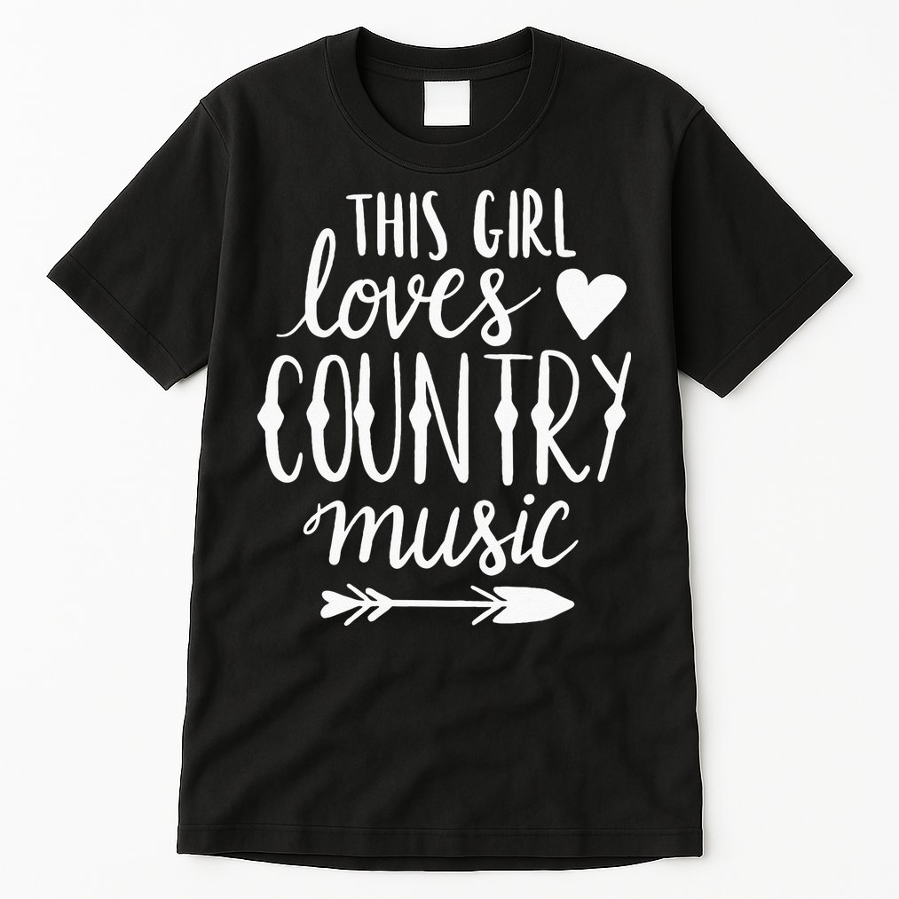 This Girl Loves Country Music Country Music Lover Gift Tall T-Shirt