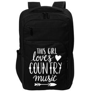 This Girl Loves Country Music Country Music Lover Gift Impact Tech Backpack