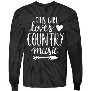 This Girl Loves Country Music Country Music Lover Gift Tie-Dye Long Sleeve Shirt