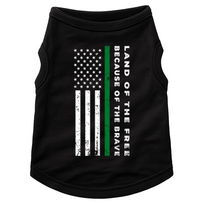 Thin Green Line Land Of The Free Because Of The Brave Gift Doggie Tank