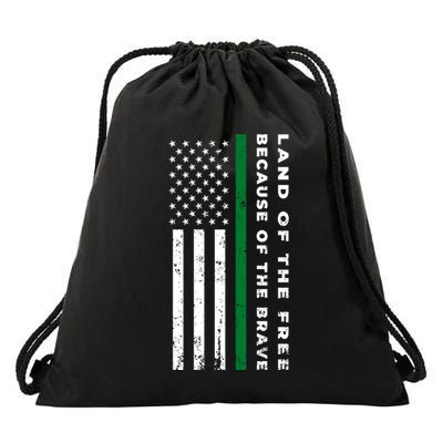 Thin Green Line Land Of The Free Because Of The Brave Gift Drawstring Bag