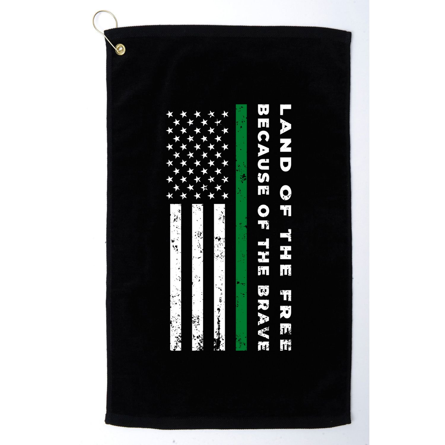 Thin Green Line Land Of The Free Because Of The Brave Gift Golf Towel