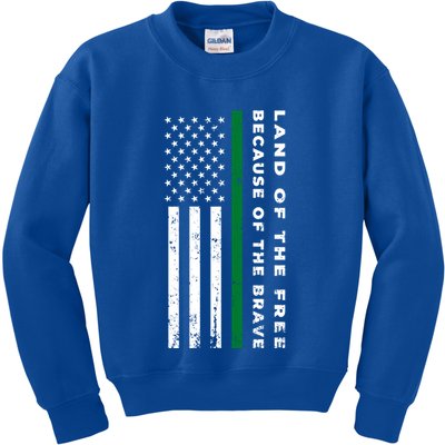 Thin Green Line Land Of The Free Because Of The Brave Gift Kids Sweatshirt
