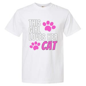 This Girl Loves Her Cat Garment-Dyed Heavyweight T-Shirt