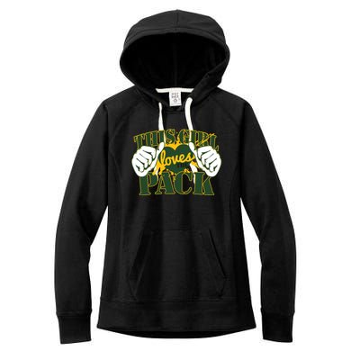 This Girl Loves The Pack Green Bay Packers Women's Fleece Hoodie