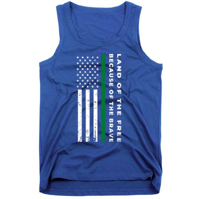 Thin Green Line Land Of The Free Because Of The Brave Funny Gift Tank Top