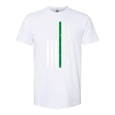 Thin Green Line Land Of The Free Because Of The Brave Funny Gift Softstyle CVC T-Shirt