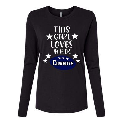 This Girl Loves Her Cowboys Football Fans Womens Cotton Relaxed Long Sleeve T-Shirt