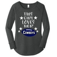 This Girl Loves Her Cowboys Football Fans Women's Perfect Tri Tunic Long Sleeve Shirt