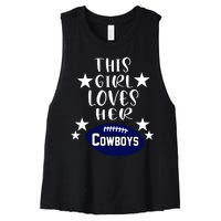 This Girl Loves Her Cowboys Football Fans Women's Racerback Cropped Tank