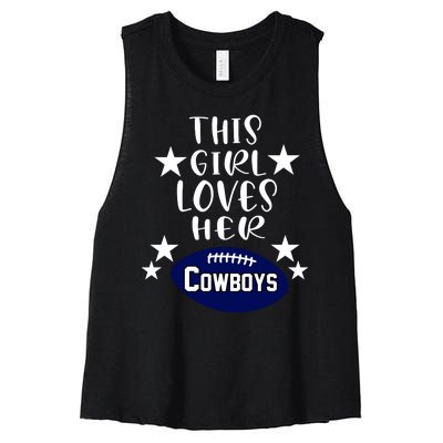 This Girl Loves Her Cowboys Football Fans Women's Racerback Cropped Tank