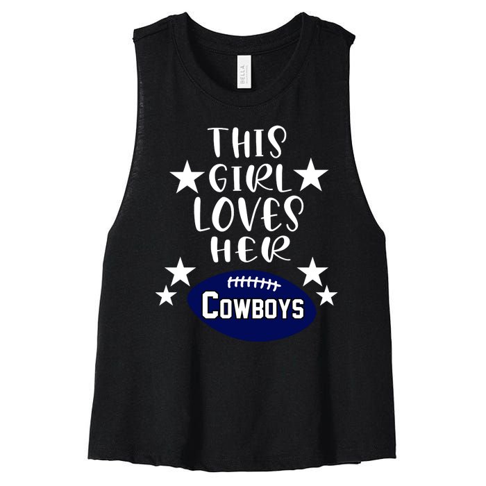 This Girl Loves Her Cowboys Football Fans Women's Racerback Cropped Tank