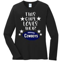 This Girl Loves Her Cowboys Football Fans Ladies Long Sleeve Shirt