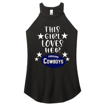 This Girl Loves Her Cowboys Football Fans Women’s Perfect Tri Rocker Tank