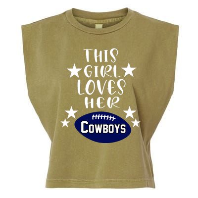 This Girl Loves Her Cowboys Football Fans Garment-Dyed Women's Muscle Tee