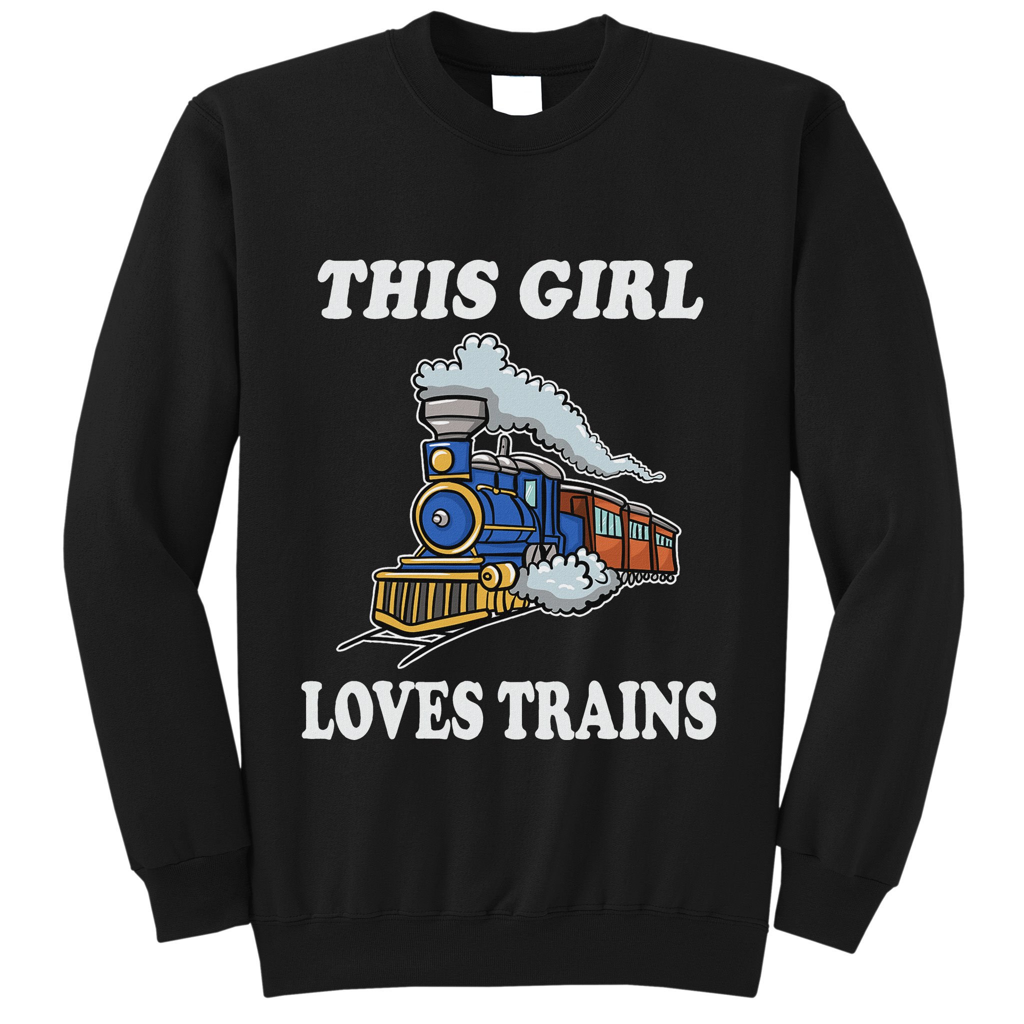 This Girl Loves Trains Train Lover Sweatshirt