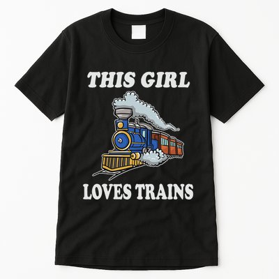 This Girl Loves Trains Train Lover Tall T-Shirt