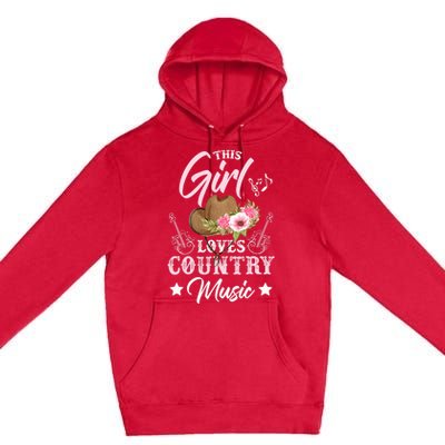 This Girl Loves Country Music Premium Pullover Hoodie