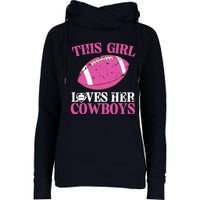 This Girl Loves Her Cowboy Womens Funnel Neck Pullover Hood