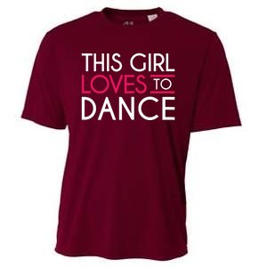 This Girl Loves To Dance Cooling Performance Crew T-Shirt