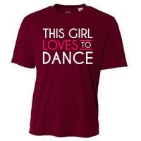 This Girl Loves To Dance Cooling Performance Crew T-Shirt