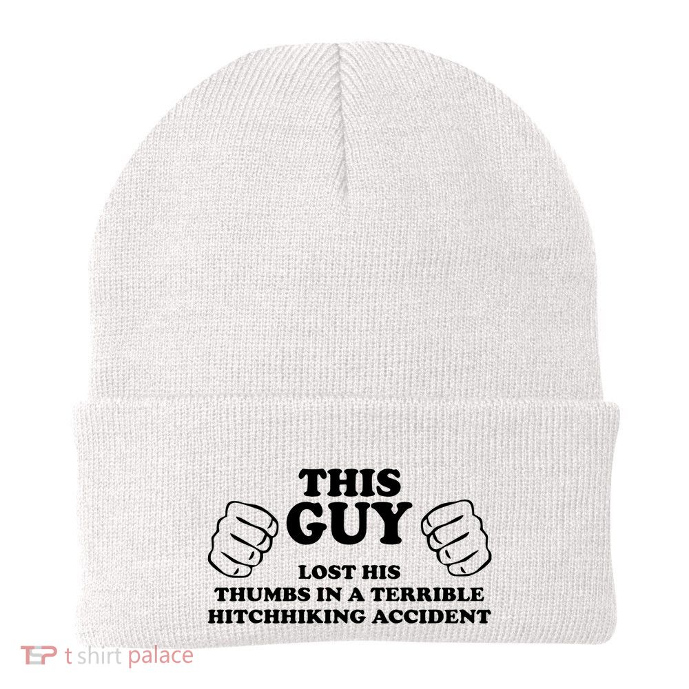 This Guy Lost His Thumbs In A Terrible Hitchhiking Accident Beanie