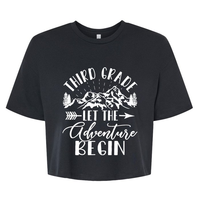 Third Grade Let The Adventure Begin First Day 3rd Grade Bella+Canvas Jersey Crop Tee