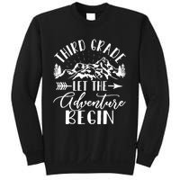 Third Grade Let The Adventure Begin First Day 3rd Grade Sweatshirt