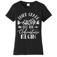 Third Grade Let The Adventure Begin First Day 3rd Grade Women's T-Shirt