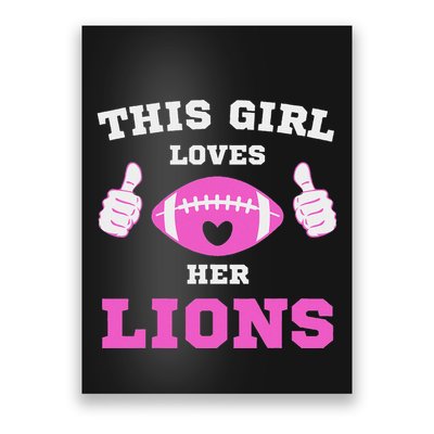 This Girl Loves Her Lions Pinky Leopard Poster