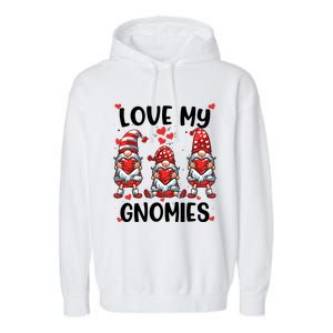 Three Gnome Love Valentines Day Love My Gnomies Mom Garment-Dyed Fleece Hoodie