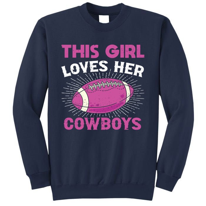 This Girl Loves Her Cowboy Sweatshirt