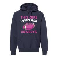 This Girl Loves Her Cowboy Premium Hoodie